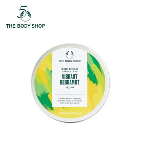 【 公式 】ヴァイブラント ベルガモット ボディクリーム 200mL | ザボディショップ THE BODY SHOP ボディショップ ギフト プレゼント いい香り 保湿クリーム 全身 ボディーバター ボディケア 女性 高保湿 潤い 乾燥肌 敏感肌 保湿 レディース シアバター ボディークリーム
