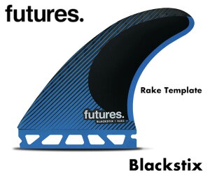 yNew Modelzt[`[tB FUTURES FIN R (Rake) Blackstix fI Futures Fins R Rake Blackstix