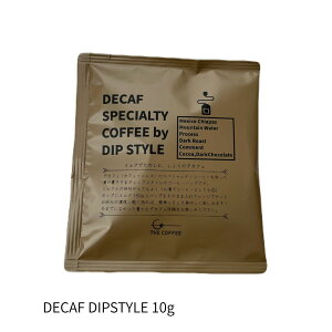 THE COFFEE DECAF DIP STYLE �h���b�v�p�b�N �h���b�v�R�[�q�[ �X�y�V�����e�B�R�[�q�[ �R�[�q�[�M�t�g 10g 1pac