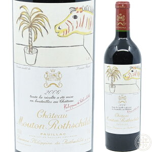 Vg[ [g [gVg 2006 750ml tX {h[ ԃC Chateau Mouton Rothschild 2006