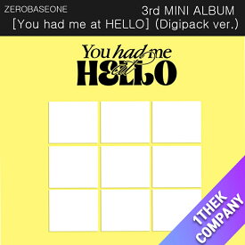[K-POP]（メンバー選択）ZEROBASEONE - 3rd MINI ALBUM [You had me at HELLO] (Digipack ver.)