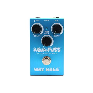 WAY HUGE AQUA-PUSS ANALOG DELAY SMALLS �A�i���O�f�B���C - WM71