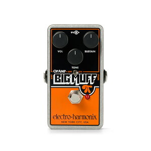 Electro-Harmonix OP-AMP BIG MUFF �t�@�Y / �f�B�X�g�[�V���� �c�݃y�_�� �r�b�N�}�t �G���n��