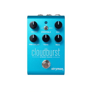 �y���������zstrymon CloudBurst ���o�[�u Reverb ��Ԍn �R���p�N�g�G�t�F�N�^�[ �X�g���C����