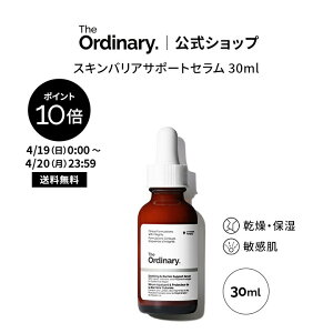 �y�|�C���g10�{�b4/19 0:00�`4/20 23:59�z�y���Ԍ��著�������zThe Ordinary �I�[�f�B�i���[ �X�L���o���A�T�|�[�g�Z���� 30ml �b �W�I�[�f�B�i���[ ���e�t �Z���� �i�C�A�V���A�~�h �r�^�~��B12 CICA �V