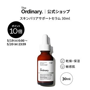 �y�|�C���g10�{�b5/19 0:00�`5/20 23:59�zThe Ordinary �I�[�f�B�i���[ �X�L���o���A�T�|�[�g�Z���� 30ml �b �W�I�[�f�B�i���[ ���e�t �Z���� �i�C�A�V���A�~�h �r�^�~��B12 CICA �V�J ���� �ێ� �q����
