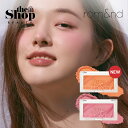 [クリアランス] romand ロムアンド ベターザンチーク 8colors BETTER THAN CHEEK パウダーチーク チーク アプリコット モーブ ピンク 毛穴カバーチーク ポイントメイク 韓国コスメ