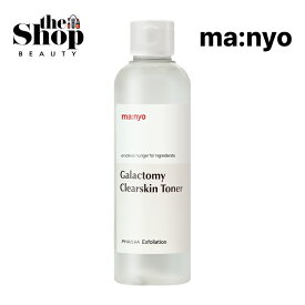 [ manyo 魔女工場 ] ガラクトミークリアスキントナー 210ml 肌のキメ&油水分バランスケア デイリー毛穴&角質ケア ガラクトミセス ふき取り化粧水 トナー 化粧水 マニョ 韓国スキンケア 韓国コスメ