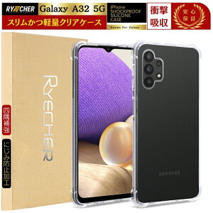 Galaxy A32 5G SCG08 �N���A�P�[�X Galaxy A32 5G SCG08 �N���A�J�o�[ Galaxy A32 5G �\�t�g�P�[�X ���� Galaxy A32 5G �ϏՌ� ���΂� �ɂ��� �_�炩�� TPU �M�����N�V�[ A32 5G �P�[�X RYECHER au SCG08 �l���⋭