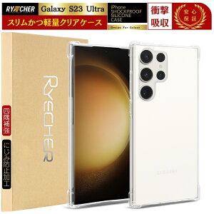 Galaxy S23 Ultra SC-52D �N���A�P�[�X Galaxy S23 Ultra SCG20 �N���A�J�o�[ Galaxy S23 Ultra �\�t�g�P�[�X ���� Galaxy S23 Ultra �ϏՌ� ���΂� �ɂ��� �_�炩�� TPU �M�����N�V�[ S23 Ultra �P�[�X RYECHER docomo SC-52D au 