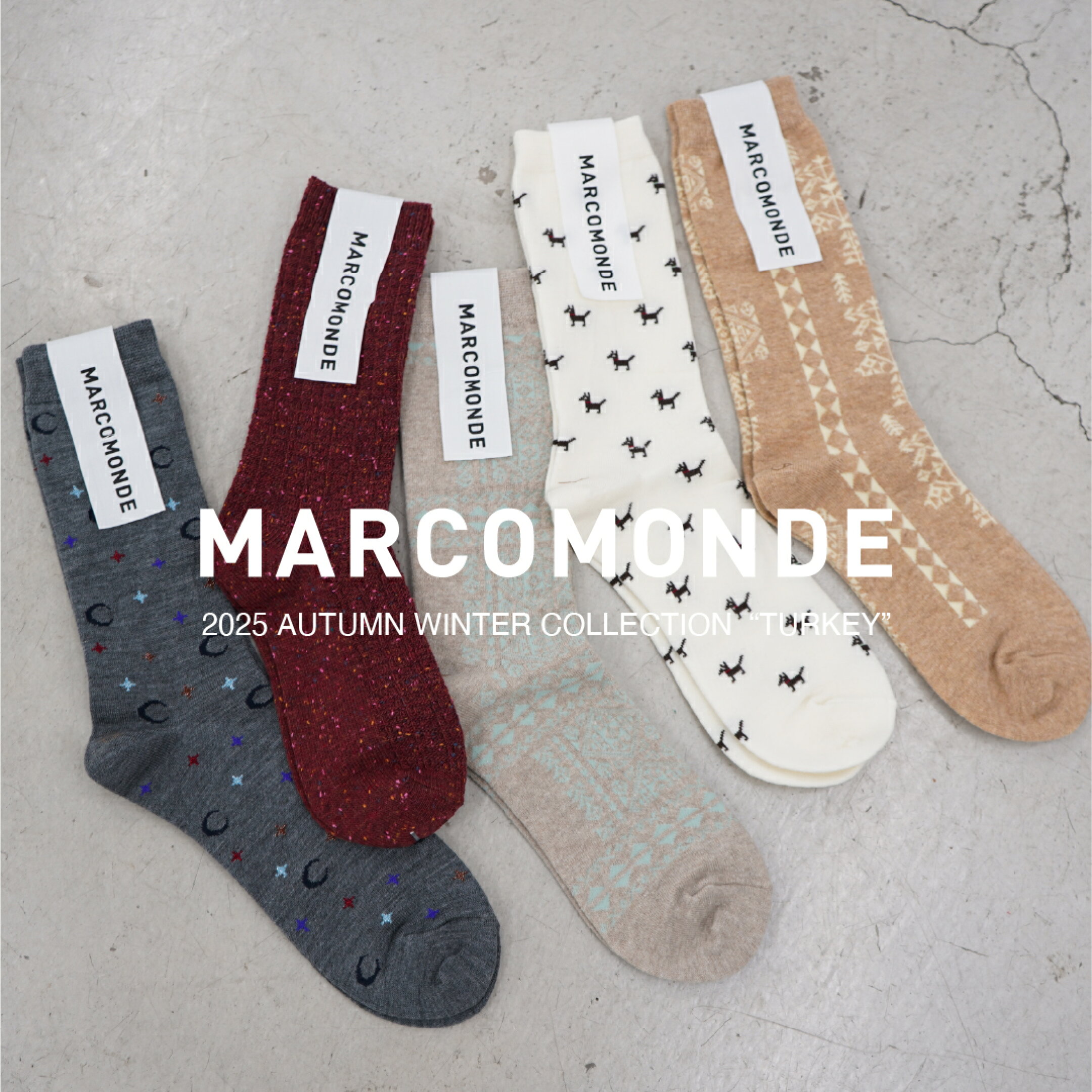 MARCOMONDE COLLECTION  "TURKEY"