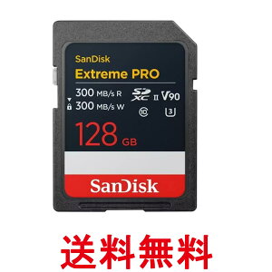 TfBXN SDSDXDM-128G-JNJIP SDJ[h EXTREME PRO SDXC UHS-II 128GB NX10 UHSXs[hNX3 V90 read write  ySG60558z