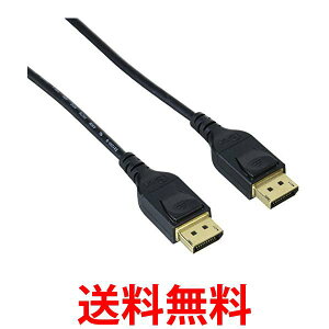 GR fBXvC|[gP[u 2m4K8KΉDisplayPort to DisplayPort ver1.4 CAC-DP1420BK  ySG62887z