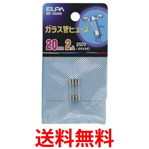 ELPA KXǃq[Y 20mm 250V 2A MF-2020H  ySG71583z