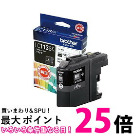 ブラザー工業 LC113BK ブラック 純正 インクカートリッジ brother 送料無料 【SK12728】