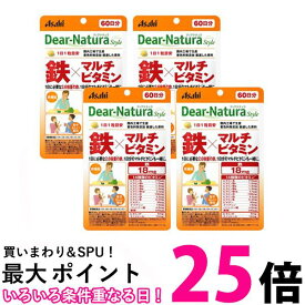 4個セット アサヒ ディアナチュラ スタイル 鉄×マルチビタミン 60日 60粒 Dear-Natura 送料無料 【SK25374】