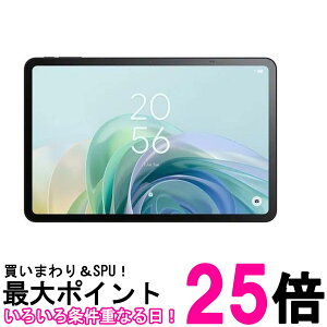 TCL �^�u���b�g TAB 11 Gen2 /11�C���`/8000mAh�o�b�e���[/RAM 6GB�{ROM 256GB/�O���[�ySS4894461746586�z