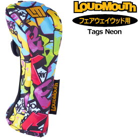 ラウドマウス フェアウェイウッド用 ヘッドカバー リバーシブル Tags Neon タグスネオン LM-HC0009/FW 762992(317) 【日本規格】【メール便発送】【新品】2SS2 Loudmouth FW用 ゴルフ用品 派手 な