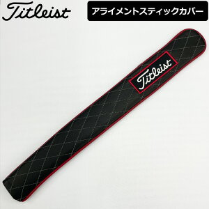 Titleist ^CgXg U[ ACgXeBbNJo[ ubN TA9LASC-0 USfyVizJet Black Leather Align Stick Cover {v X[utVtgیp APR1