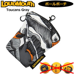 Eh}EX {[|[` St{[ Toucans Gray gD[JYO[ LM-BC0002 771976(296) {Kiy[֔zyVizQCBR Loudmouth {[z_[