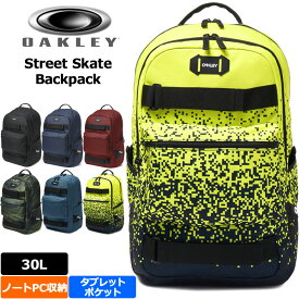 【即納在庫あり】オークリー Street Skate Backpack バックパック 921421 ノートPC収納対応 【新品】8WF1 -9SS1 Oakley ストリート スケート デイパック リュックサック %off 新入学 新入生 進学 部活 入部