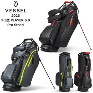 �x�[�� 2026 9.5�^ �X�^���h�o�b�O Player 5.0 Pro Stand �_�u���X�g���b�v VESSEL �V�F �y�V�i�z 26SS �S���t GOLF �v���C���[ �v�� �v���[���[ �X�^���h�� �L���f�B�o�b�O