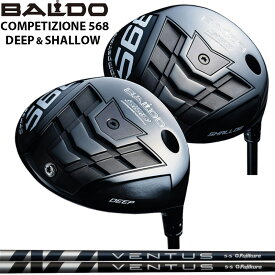 バルド COMPETIZIONE 568 DRIVER 可変式 Fujikura VENTUS 装着 フジクラ ベンタス コンペチオーネ ドライバー DEEP SHALLOW 【カスタム】【新品】 地クラブ ディープ シャロー