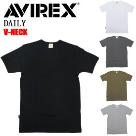 正規取扱店 AVIREX (アヴィレックス) DAILY S/S V-NECK T-SHIRT デイリー ショートスリーブ Vネック Tシャツ 半袖 全5色