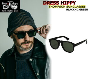 DRESS HIPPY THOMPSON SUNGLASSES BLACK×D.GREEN hXqbs[ gv\ eBAhbv AZe[g TOX SABAE Y {Xg^ re[W NbVbN JWA AJW oCJ[
