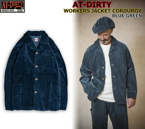 AT-DIRTY WORKERS JACKET CORDUROY BLUE GREEN Abg_[eB[ Jo[I[  R[fC re[W NbVbN JWA Y t@bV AJW oCJ[