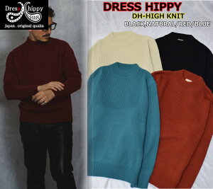 DRESS HIPPY DH HIGH KNIT BLACK NATURAL RED BLUE hXqbs[ nClbN jbg Z[^[ Be[W NVJ [fB[ re[W NbVbN JWA AJW oCJ[