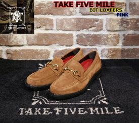 ☆当店限定5％OFFクーポン+ポイント2倍☆TAKE FIVE MILE BIT LOAFERS PINK テイクファイブマイル ブーツ ローファーブーツ スエード 本革 エンボス ワークブーツ モックトゥ シューズ グッドイヤーウェルト ビンテージ