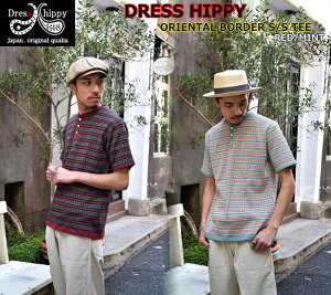 ��FashionTHE SALE���ԓ��X�قڑS�i�Z�[�����i��DRESS HIPPY ORIENTAL BORDER S/S TEE RED MINT �h���X�q�b�s�[ ���� �փ����[T�V���c �W���K�[�h �W���K�[�h�j�b�g �I���G���^���{�[�_�[ �W���K�[�h�D�� ��