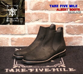 ☆当店限定5％OFFクーポン+ポイント2倍☆TAKE FIVE MILE ALBERT BOOTS OS.BLACK テイクファイブマイル ブーツ サイドゴアブーツ スエード ワークブーツ シューズ グッドイヤーウェルト ビンテージ クラッシック