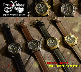 DRESS HIPPY MILL SUPERIOR WATCH ドレスヒッピー 時計 腕時計 クォーツ レザーベルト クラッシック カジュアル ストリートファッション アメカジ バイカー ファッション