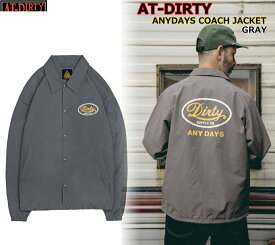 AT-DIRTY ANY DAYS COACH JACKET GRAY アットダーティー エニーディズ 撥水 コーチ ジャケット 定番商品 人気ロゴ アウトドア バイク ツーリング キャンプ ビンテージ クラッシック ファッション アメカジ