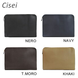 Cisei バッグ シセイ クラッチバッグ チセイ 934 LD DOCUMENT CASE リンドス 牛革 レザー ハンドバッグ NERO ブラック 黒 NAVY ネイビー T.MORO ブラウン 茶 KHAKI カーキ メンズ レディース 【送料無料（※北海道・沖縄は配送不可）】