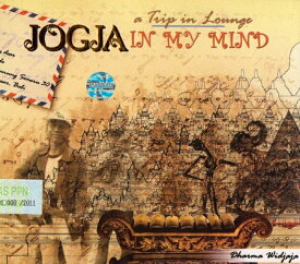 JOGJA atrip in lounge IN MY MIND / アジアン チルアウト スパ CD バリの民族音楽CD インドネシア インド音楽