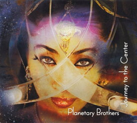 Planetary Brothers Journery to Center CD / エスニック アンビエント ダブ オリエンタル Atitla Industries エイジアンマッシブ asian massive アジアンマッシブ カーシュ カーレイ トランス ゴア レイブ スオミ