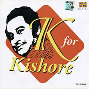 K for Kishore / Ch y CD ~[WbN Chf {Ebh Tg SAREGAMA tB~[̃xXg ~bNX Chy y