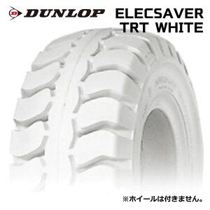 yi/tH[Ntgp^Cz7.00-12 _bv GbNZCo[ DUNLOP ELECSAVER TRT WHITE (gNbV^C)