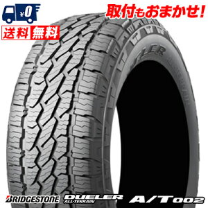 265/65R17 112S BRIDGESTONE DUELER A/T002  T}[^C Pi1{is2{ȏゲwőtytΏہz