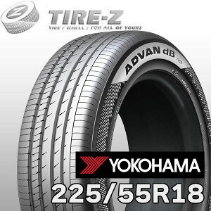 �y�^�C�������\�z 2025�N�� �݌ɂ��� 2�{�Z�b�g ���� 18�C���` 225/55R18 102W XL ���R�n�} �A�h�o�� �f�V�x�� V553 ADVAN dB decibel YOKOHAMA �T�}�[2�{���i