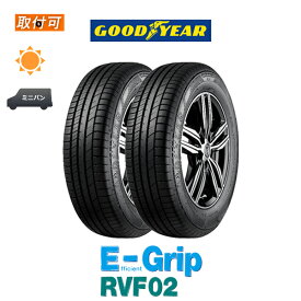 【補償対象 取付対象】送料無料 EfficientGrip RVF02 175/60R16 82H 2本セット 新品夏タイヤ グッドイヤー Goodyear エフィシェントグリップ E-Grip イーグリップ