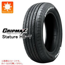 【タイヤ交換対象】サマータイヤ 215/60R17 109/107S グリップマックス スタチャー HC-V ホワイトレター GRIP MAX STATURE HC-V 【バン/トラック用】