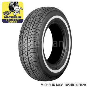 ~V NVbN^C GGbNXuC 185HR14 90H TL zCgEH[ FB20 MICHELIN MXV `[uX 1{
