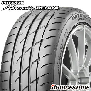 y195/55R15zy^CPi1{izyBRIDGESTONE POTENZA Adrenalin RE004zyuaXg@|eU@AhiRE004z