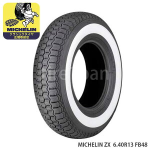 ~V NVbN^C [bgGbNX 6.40R13 87S TL zCgEH[ FB48 MICHELIN ZX `[uX 1{