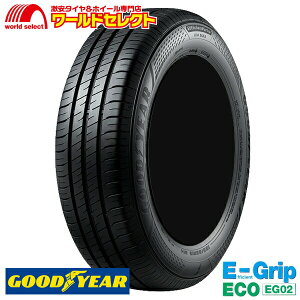 y^CΏہz  2{Zbg 2025N 155/65R14 75S ObhC[ EfficientGrip ECO EG02 T}[^C  GOODYEAR GtBVFgObv E-Grip EG-02 155/65/14 155/65-14 Vi { R 14C