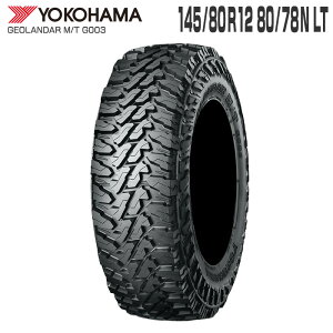 WI_[ MT G003 145/80R12 80/78N LT 12C` ^CPi Rn}^C YOKOHAMA TIRE GEOLANDAR M/TygbN yo nC[bg Ag[ LB GuB To[ N-VAN }bh It[h